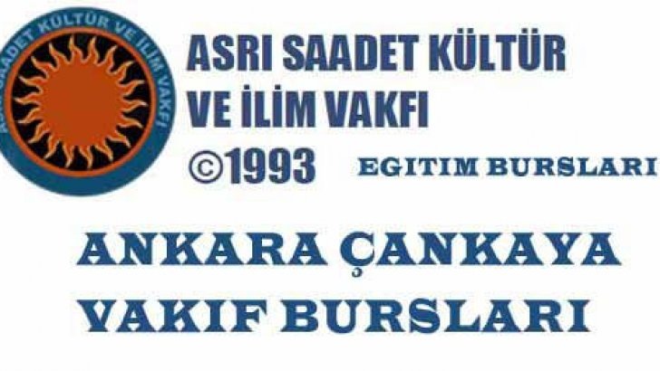 Ankara Asrı Saadet Kültür Ve İlim Vakfı Bursu