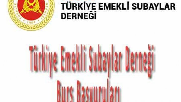 Türkiye Emekli Subaylar Derneği Burs Başvuruları