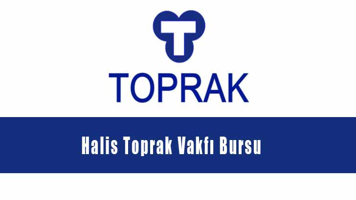 Halis Toprak Vakfı Öğrenci Bursları Başvurusu