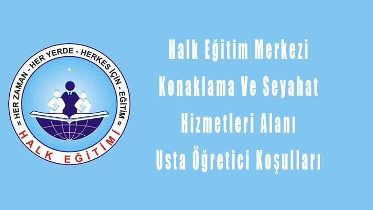 Konaklama Ve Seyahat Hizmetleri Usta Öğretici Olma Şartları