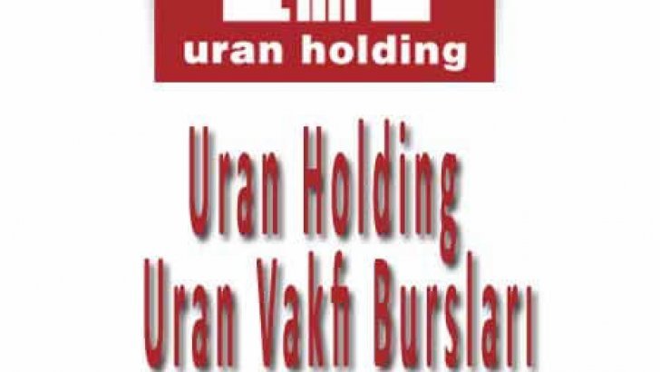 Uran Holding Vakfı Öğrenci Bursları