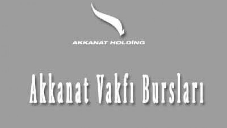Akkanat Vakfı Burs Başvurusu Akkanat Holding