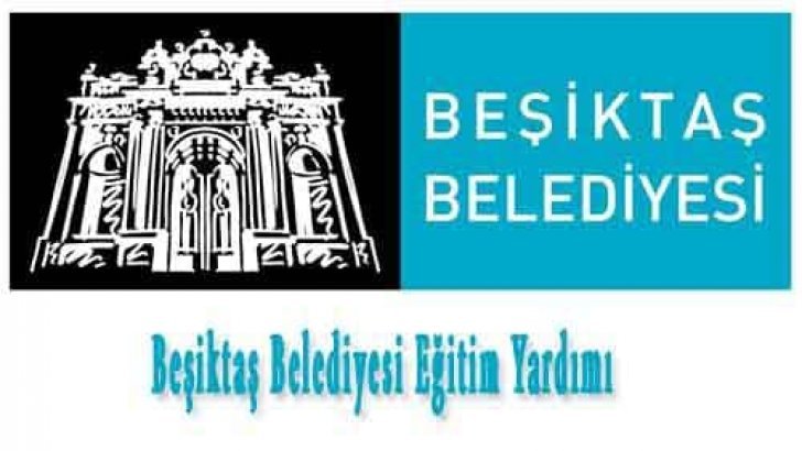 Beşiktaş Belediyesi Eğitim Yardımı
