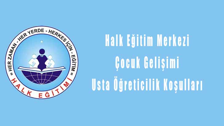 Çocuk Gelişimi Ve Eğitimi Usta Öğretici Olma