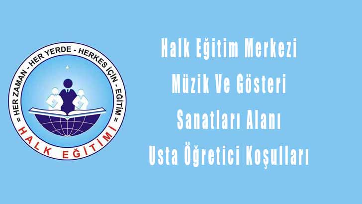Müzik Ve Gösteri Sanatları Usta Öğretici Şartları