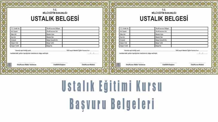 Ustalık Eğitimi Kursu Başvuru Belgeleri
