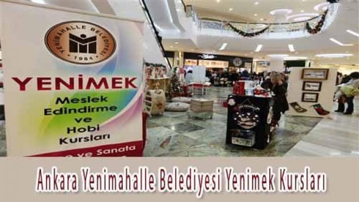 Ankara Yenimahalle Belediyesi Yenimek Kursları