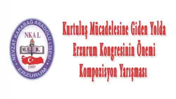 Erzurum Kongresinin Önemi Kompozisyon Yarışması