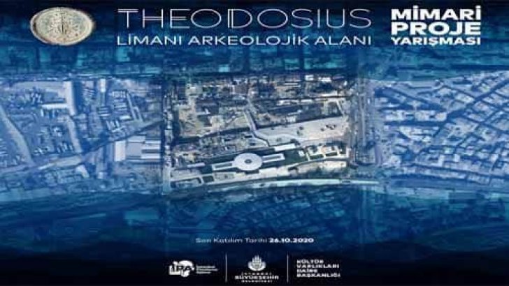 İBB Theodosius Limanı Arkeolojik Alanı Mimari Proje Yarışması