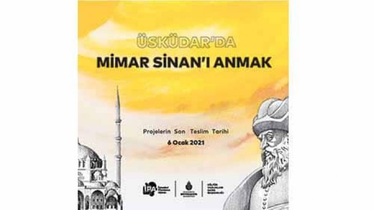İBB Üsküdar’da Mimar Sinan’ı Anmak Yarışması