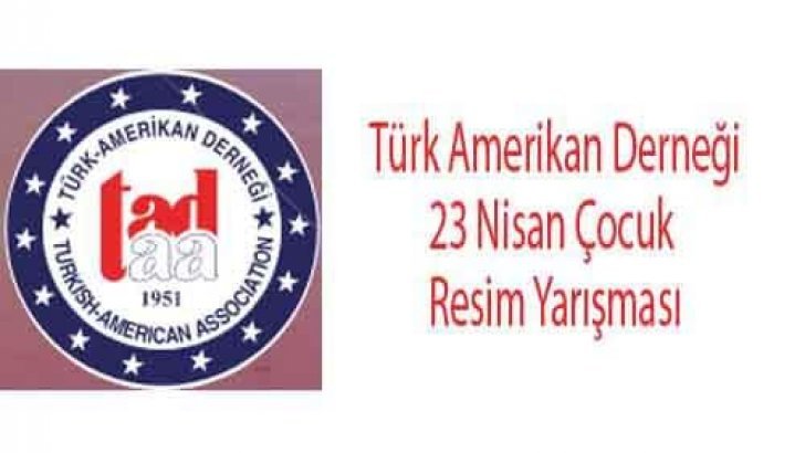 Türk Amerikan Derneği 23 Nisan Çocuk Resim Yarışması