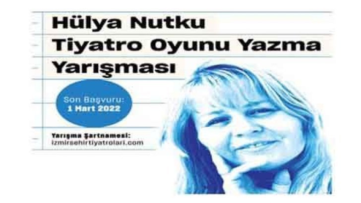 İzmir Belediyesi Hülya Nutku Tiyatro Oyunu Yazma Yarışması