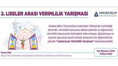 Ankara Bilim Üniversitesi Liseler Arası Verimlilik Yarışması
