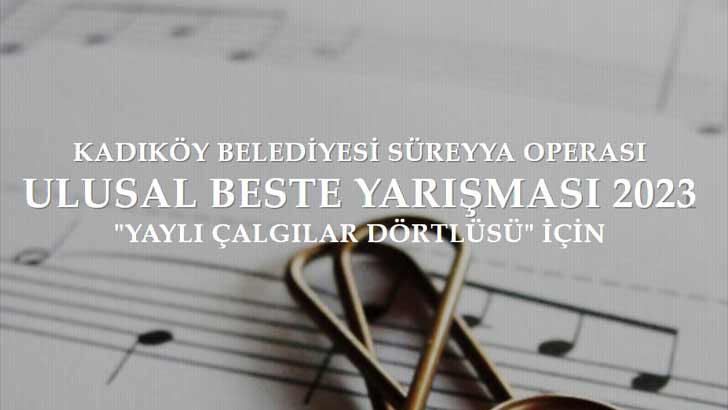 Kadıköy Belediyesi Süreyya Operası Beste Yarışması