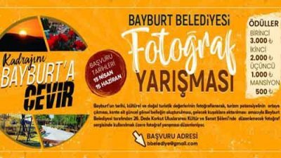 Bayburt Belediyesi Kadrajını Bayrurt’a Çevir Fotoğraf Yarışması