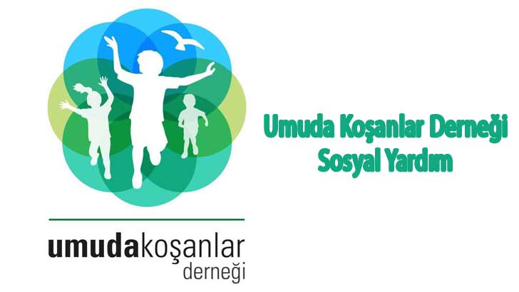 Umuda Koşanlar Derneği Sosyal Yardım Başvuruları