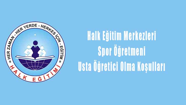 Halk Eğitim Spor Öğretmeni Usta Öğretici Olma
