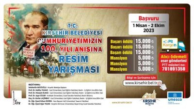 Kırşehir Belediyesi Cumhuriyetimizin 100 Yılı Anısına Resim Yarışması