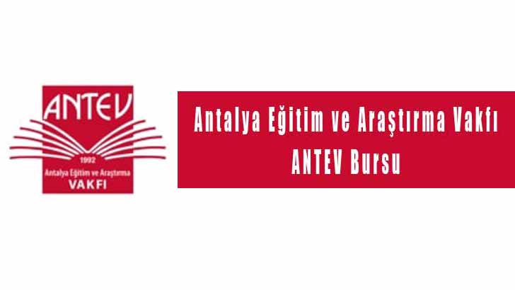 ANTEV Antalya Eğitim ve Araştırma Vakfı Burs Başvurusu