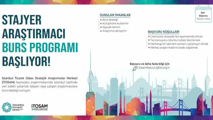 İstanbul Ticaret Odası İTOSAM Stajyer Araştırmacı Burs Programı
