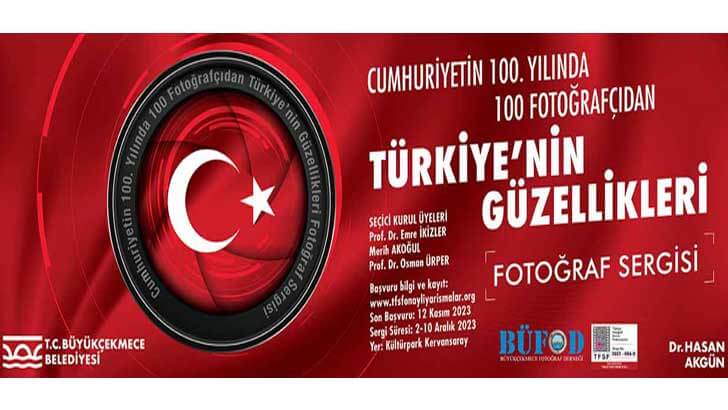 Cumhuriyetin 100 Yılında Türkiye’nin Güzellikleri Fotoğraf Sergisi