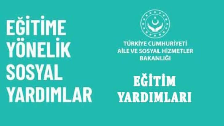 Aile Bakanlığı Eğitim Yardımı Başvurusu