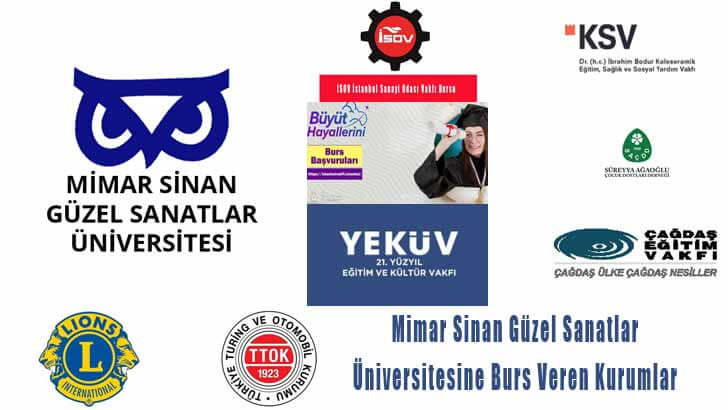 Mimar Sinan Güzel Sanatlar Üniversitesine Burs Veren Kurumlar