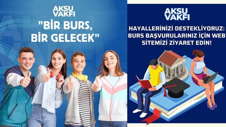 Aksu Vakfı Burs Başvuruları