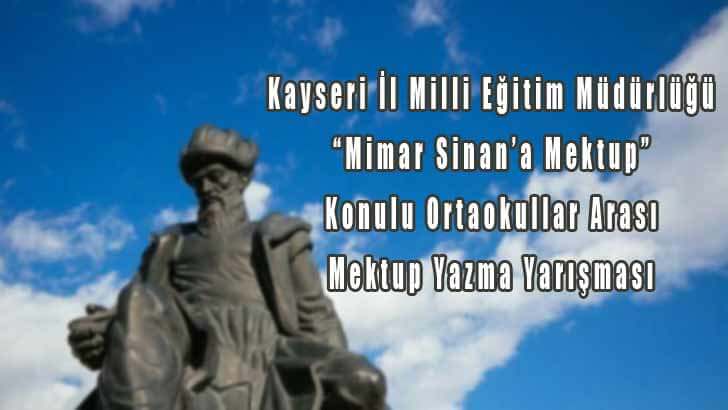 Mimar Sinan’a Mektup Konulu Ulusal Mektup Yarışması