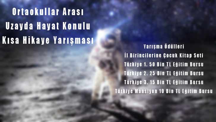 Ortaokullar Arası Uzayda Hayat Konulu Kısa Hikaye Yarışması