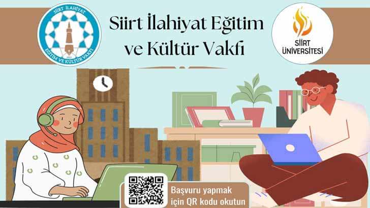 Siirt İlahiyat Eğitim Ve Kültür Vakfı Bursu Başvuruları