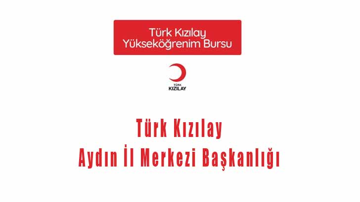 Türk Kızılay Aydın Bursu Başvuruları