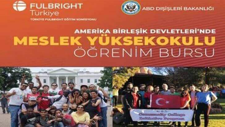 Türkiye Fulbright Meslek Yüksek Okulu Bursu Başvuruları
