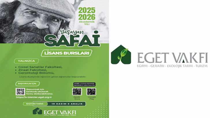 Eget Vakfı Yaşayan Safai Lisans Burs Başvurusu