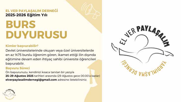 El Ver Paylaşalım Derneği Bursu Başvuruları