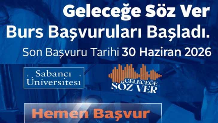 Sabancı Üniversitesi Geleceğe Söz Ver Burs Programı 2026
