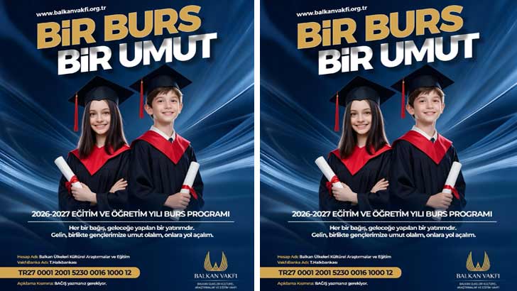 Balkan Vakfı Bursu Başvuruları