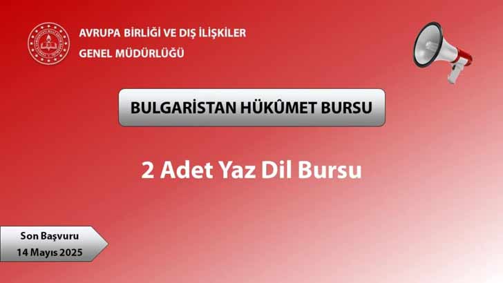 Bulgaristan Hükümeti Bursu Başvuruları