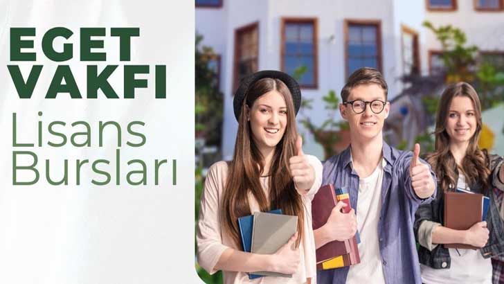 EGET Vakfı Lisans Burs Başvuruları 2026-2027