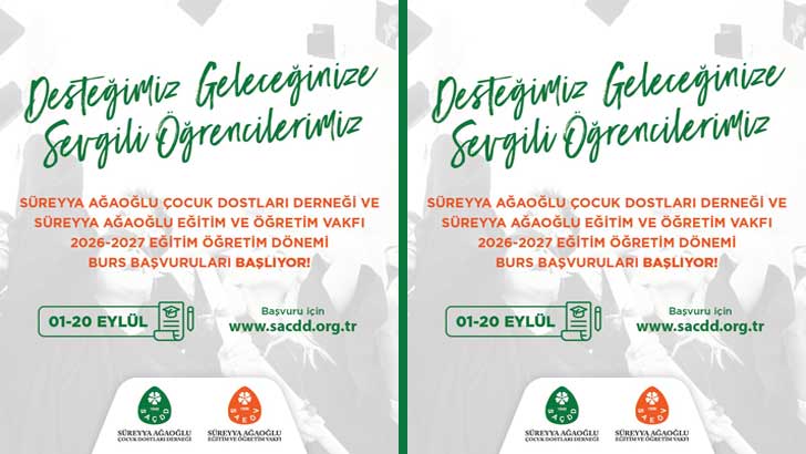 Süreyya Ağaoğlu Derneği Burs Başvurusu
